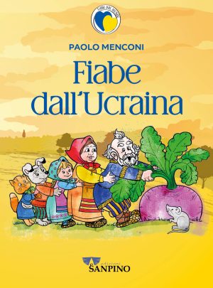 FIABE DALL’UCRAINA – Paolo Menconi