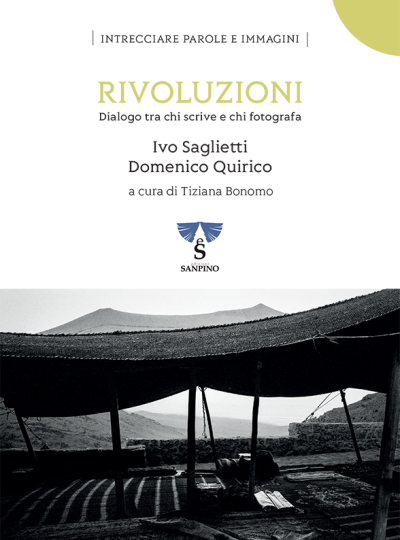 RIVOLUZIONI – Ivo Saglietti – Domenico Quirico