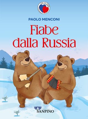 FIABE DALLA RUSSIA – Paolo Menconi