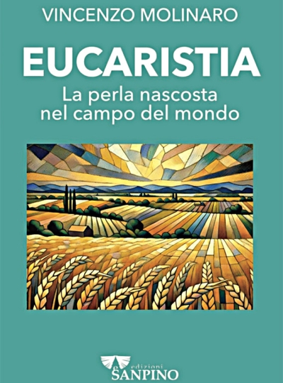 EUCARISTIA – Vincenzo Molinaro