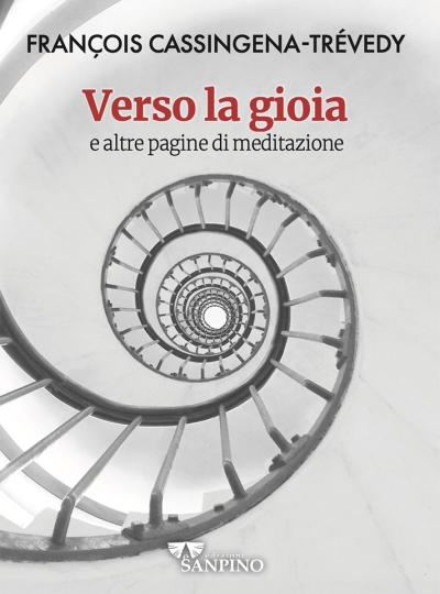 VERSO LA GIOIA – François Cassingena-Trévedy