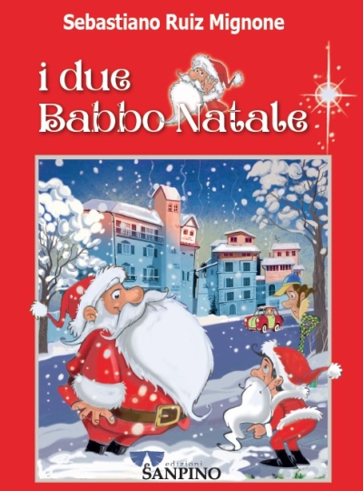 I DUE BABBO NATALE – Sebastiano Ruiz Mignone