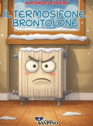 IL TERMOSIFONE BRONTOLONE – Alfonso Lettieri