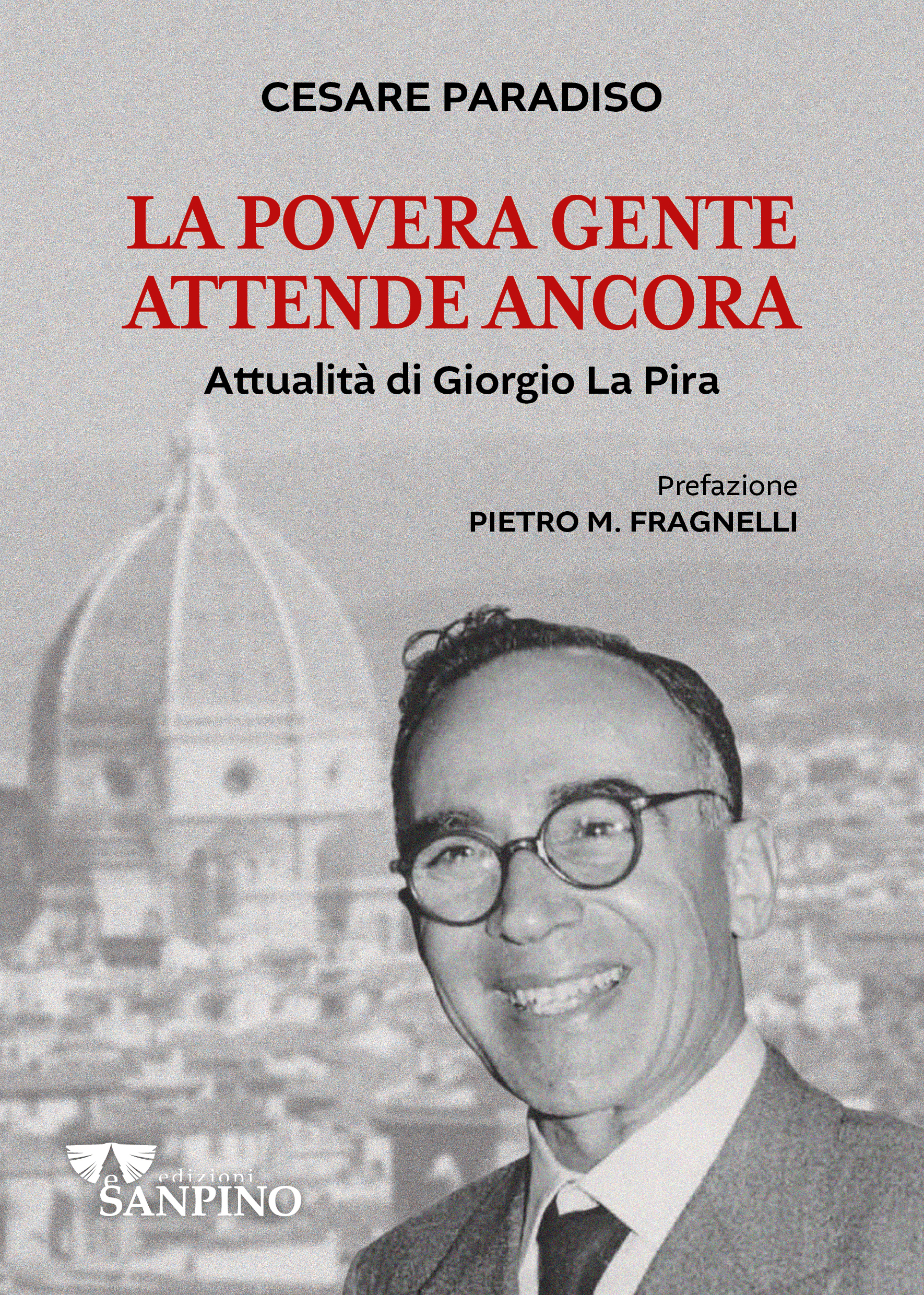 LA POVERA GENTE ATTENDE ANCORA - Cesare Paradiso