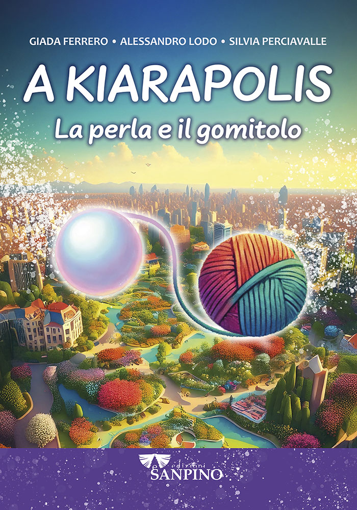 A KIARAPOLIS - Giada Ferrero - Alessandro Lodo - Silvia Percivalle