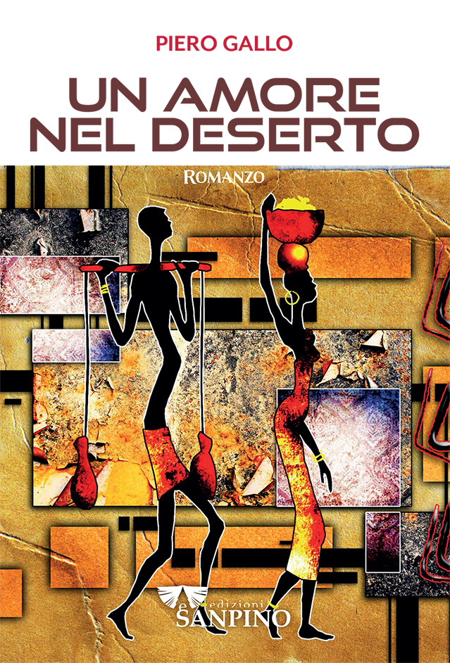 UN AMORE NEL DESERTO - Piero Gallo