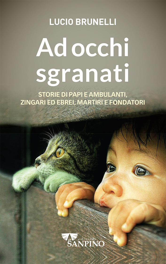 AD OCCHI SGRANATI - Lucio Brunelli