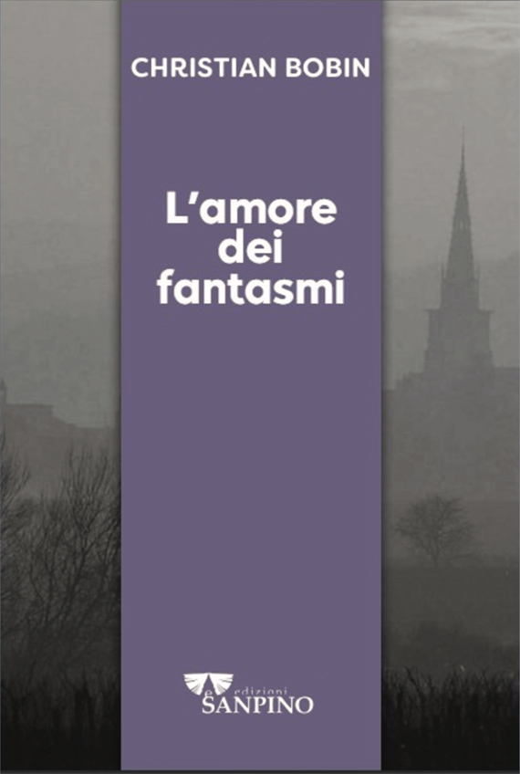 L'AMORE DEI FANTASMI - Christian Bobin