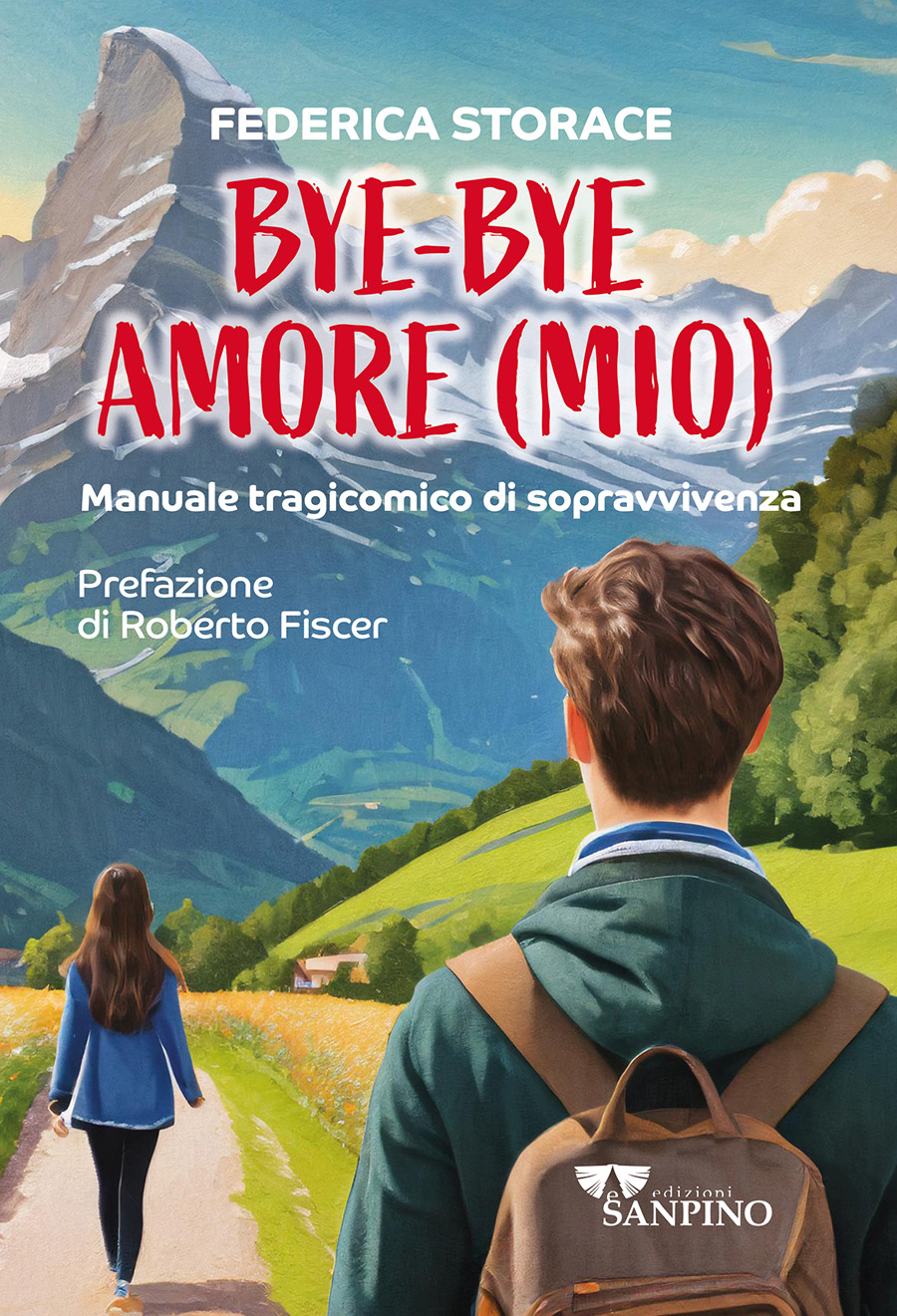 BYE BYE, AMORE (MIO) - Federica Storace