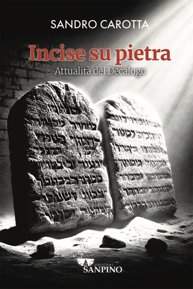 INCISE SU PIETRA - Sandro Carotta