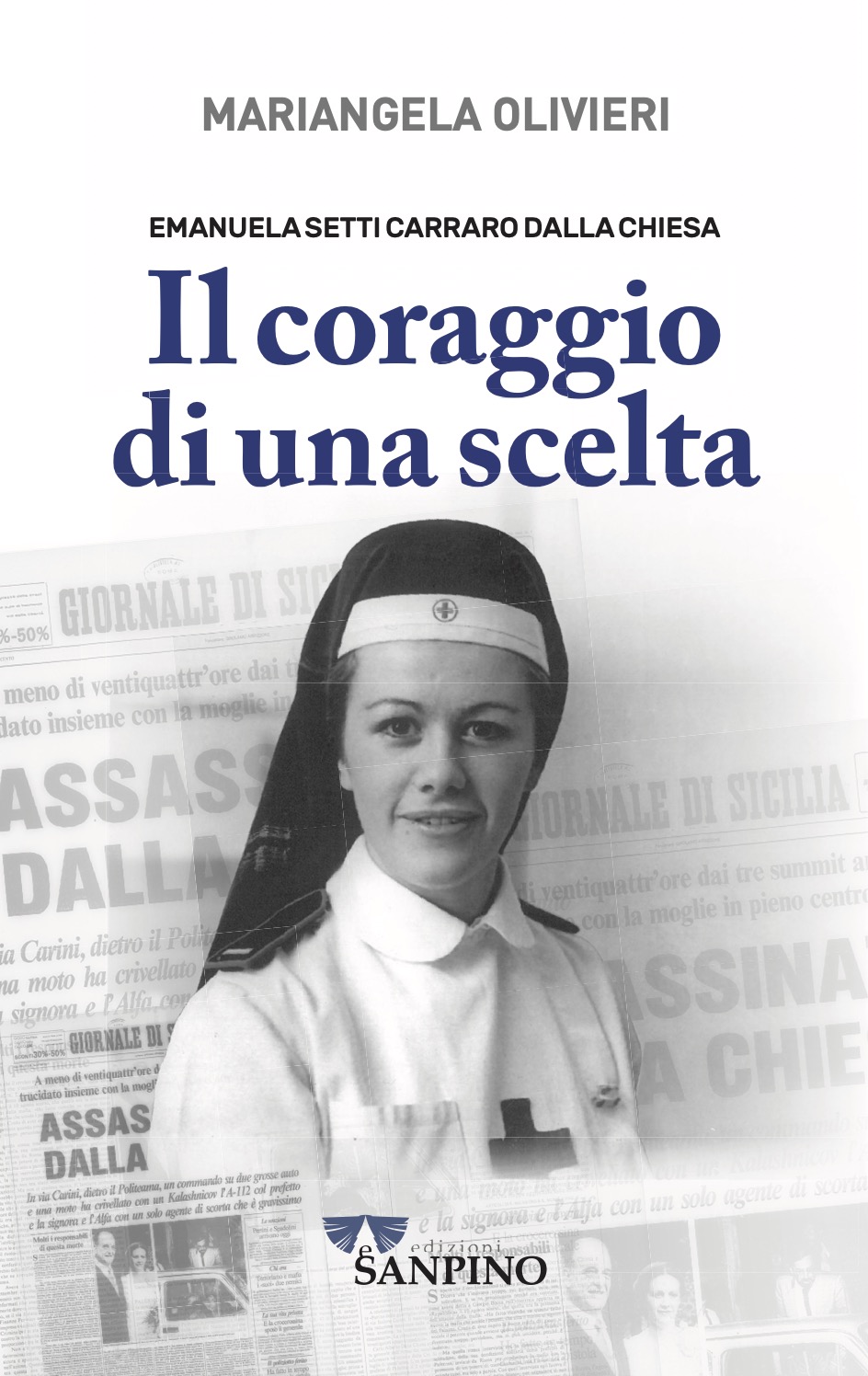 IL CORAGGIO DI UNA SCELTA - Mariangela Olivieri