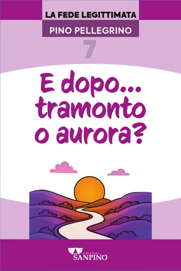 E DOPO… TRAMONTO O AURORA? - Pino Pellegrino