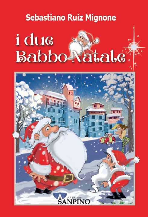 I DUE BABBO NATALE - Sebastiano Ruiz Mignone