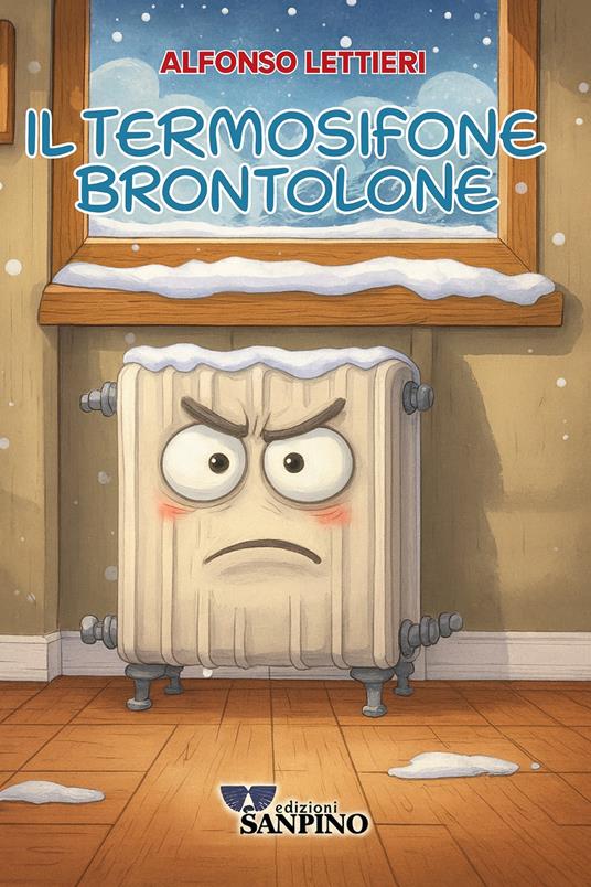 IL TERMOSIFONE BRONTOLONE - Alfonso Lettieri