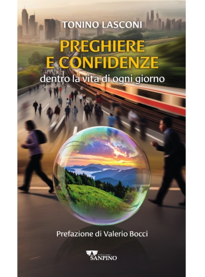 PREGHIERE E CONFIDENZE – Tonino Lasconi