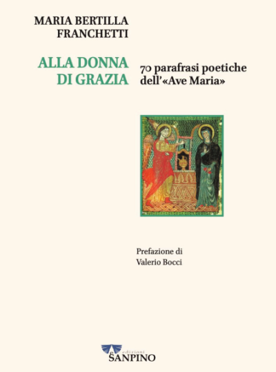 ALLA DONNA DI GRAZIA – Maria Bertilla Franchetti