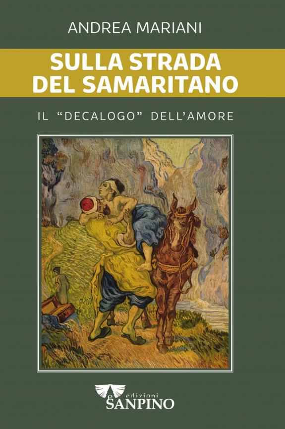 SULLA STRADA DEL SAMARITANO - Andrea Mariani
