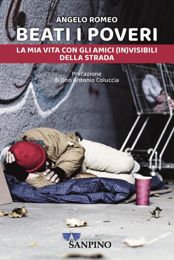 BEATI I POVERI! - Angelo Romeo