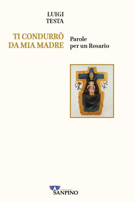 TI CONDURRÒ DA MIA MADRE - Luigi Testa