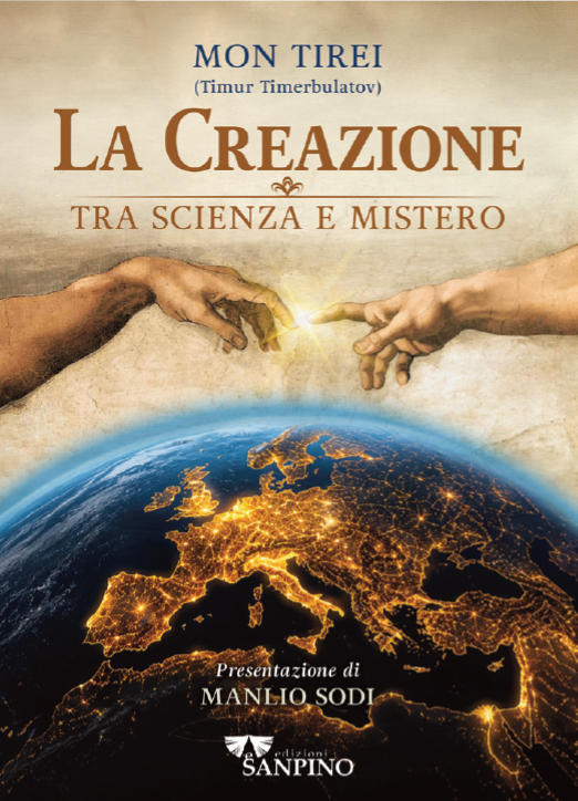 LA CREAZIONE TRA SCIENZA E MISTERO